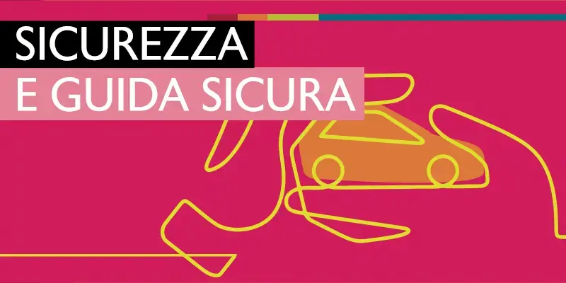 Sicurezza e giuda sicura